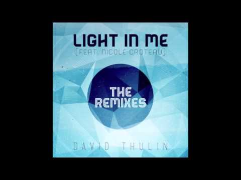 David Thulin - Light In Me ft. Nicole Croteau (Chris Howland Remix)