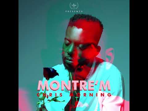 Chris Morning - Montre'm (Audio Officiel)