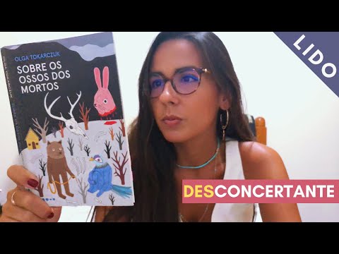 SOBRE OS OSSOS DOS MORTOS (OLGA TOKARCZUK) | Ana Carolina Wagner