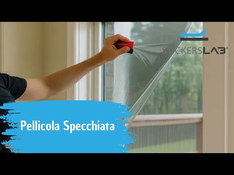 StickersLab - Guida all’Uso Pellicola Specchiata: Protezione UV e Comfort Termico
