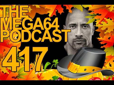 MEGA64 PODCAST: EPISODE 417