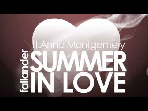 Fallander feat. Anna Montgomery - Summer in Love (Radio Edit)
