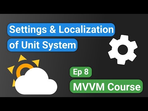 Android Kotlin: Forecast App 08 - Settings & Unit System - MVVM Tutorial Course