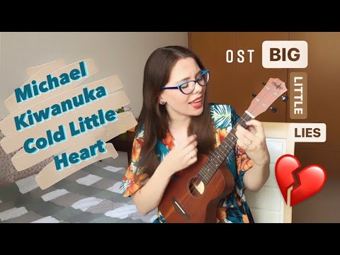 Michael Kiwanuka - Cold Little Heart (OST "Big Little Lies") / ukulele cover