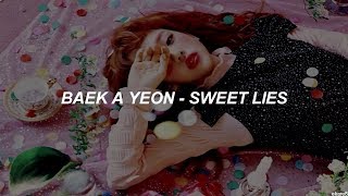 Baek A Yeon - Sweet Lies // Sub. español