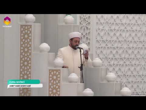 Cuma Hutbesi 29 Haziran 2018 - Evladın Anne-Baba Üzerindeki Haklarından Biri: Güzel İsim