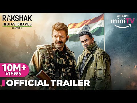 Rakshak Indias Braves Hindi Movie Official Chapter 2 Trailer