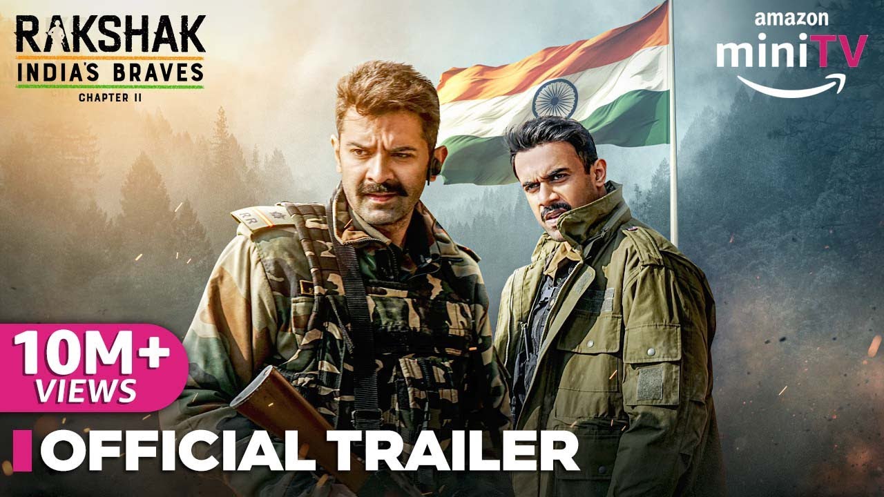 Rakshak India's Braves: Chapter 2 - Official Trailer | Barun Sobti & Surbhi Chandna | Amazon miniTV