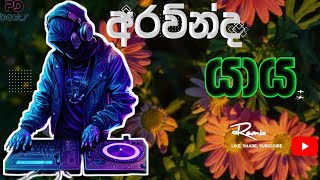 Download lagu අරව්න්ද යාය පිරා Arawenda yaaya dj remix (pdbeats)||Tiktok Trending 01 mp3