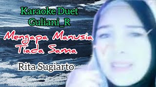 Download lagu MENGAPA MANUSIA TIADA SAMA - RITA SUGIARTO mp3