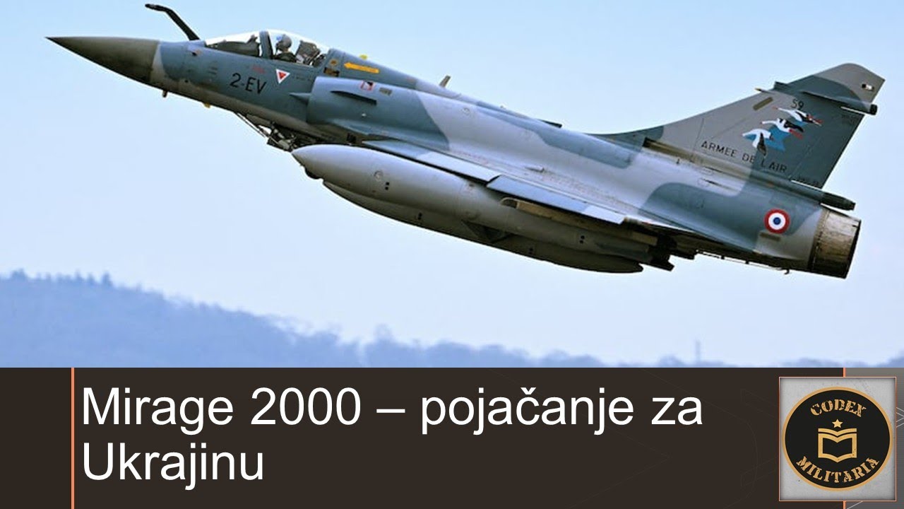 Mirage 2000 -  pojačanje za Ukrajinu