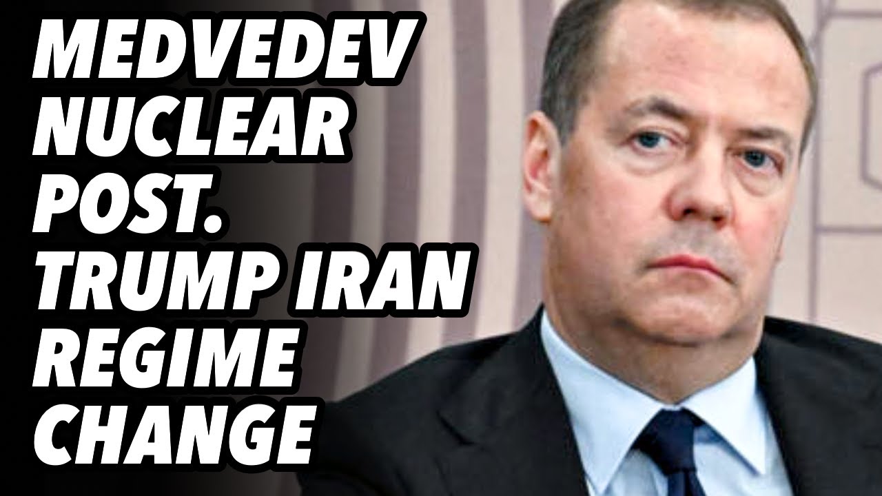 Russia-Iran meet. Medvedev nuclear post. Trump, Iran regime change