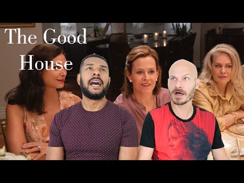 THE GOOD HOUSE Movie Review **SPOILER ALERT**