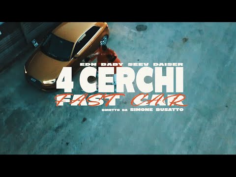 4 cerchi (FAST CAR) [RMX] - EdnBaby feat. SeeV & Daiser Prod. ICONA BOI (Official Video)