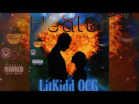 LitKidd OCG - Sexual Healer (Official Audio)