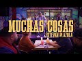 Estevan Plazola - Muchas Cosas [Official Video]