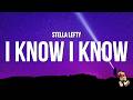Stella Lefty - I Know I Know (Lyrics) "one glass of wine and you're on my mind"