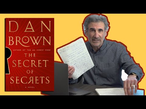 A Behind the Scenes Look at Dan Brown’s new book THE SECRET OF SECRETS