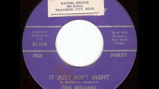 Otis Williams - It Just Ain't Right