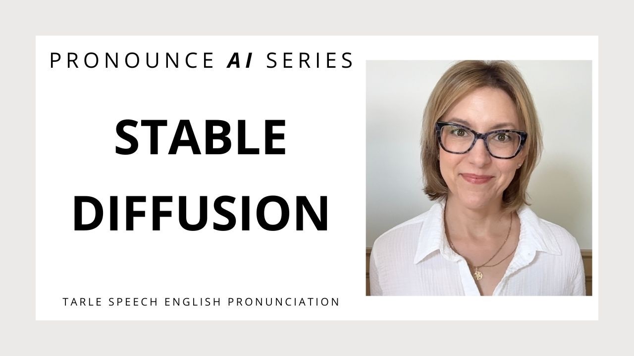 Learn to Pronounce STABLE DIFFUSION | American English AI Pronunciation Lesson #LearnEnglish
