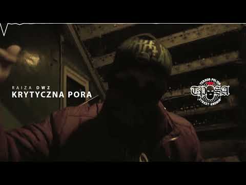 RAIZA DWZ - KRYTYCZNA PORA