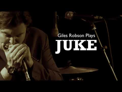 Juke... Acoustic version by Giles Robson