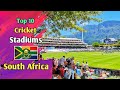Top 10 cricket stadiums in South Africa