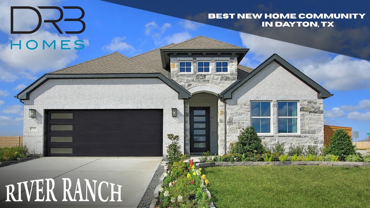 DRB Homes at River Ranch in Dayton TX!
