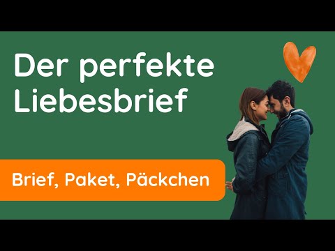 Mit diesem Brief ✅ eroberst du Herzen - mit Vorlage