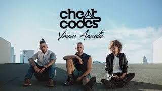 Cheat Codes - Visions Acoustic