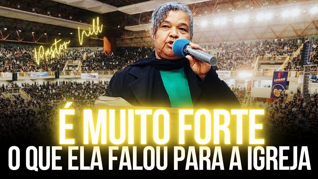 É Muito Forte O Que Ela Falou Para a Igreja - Pregação de Arrepiar 2024