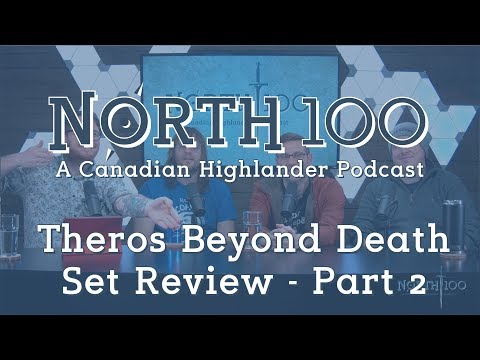 Theros Beyond Death Set Review - Part 2 || North 100 Ep88