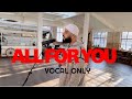 Safe Adam All For You Vocal Only