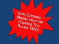 Roky Erickson & the Explosives - Bloody Hammer ...
