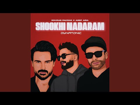 Shookhi Nadaram (feat. Asef Aria & Sohrab Pakzad) (Remix)