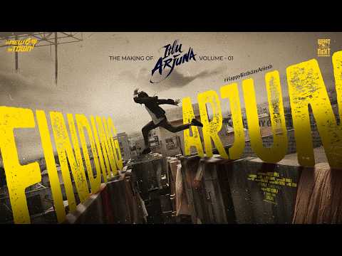 Finding Arjun | The Making of Itllu Arjuna - Volume 1 | Aniesh | Anaswara Rajan | Mahesh Uppala