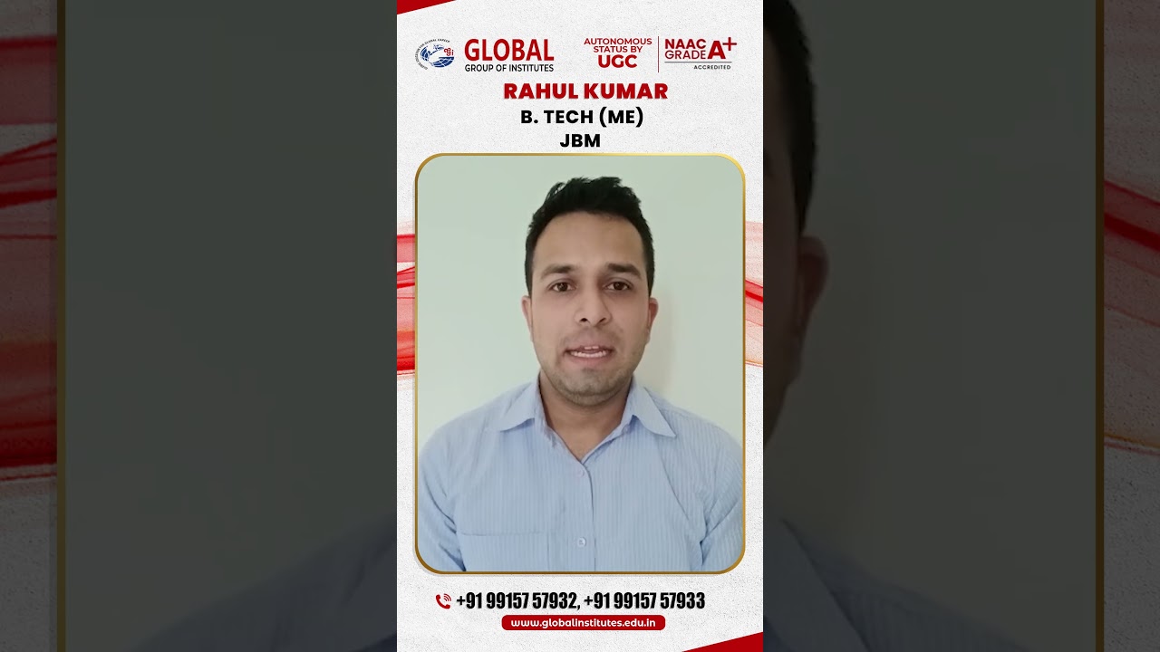 Student Success Story | Rahul Kumar | B.Tech (ME) | Global Group of Institutes Amritsar