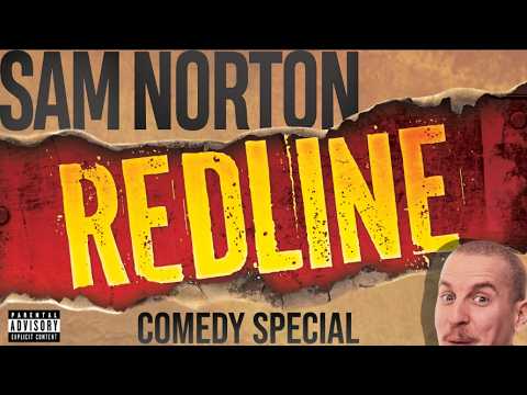 Sam Norton: Redline (Full Comedy Special)
