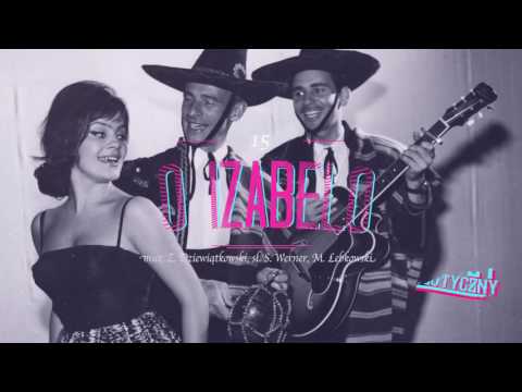 Tercet Egzotyczny - O Izabelo
