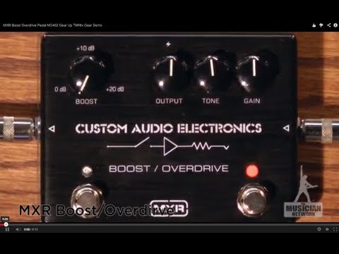 Обзор педали эффектов MXR MC402 CAE Boost/OD