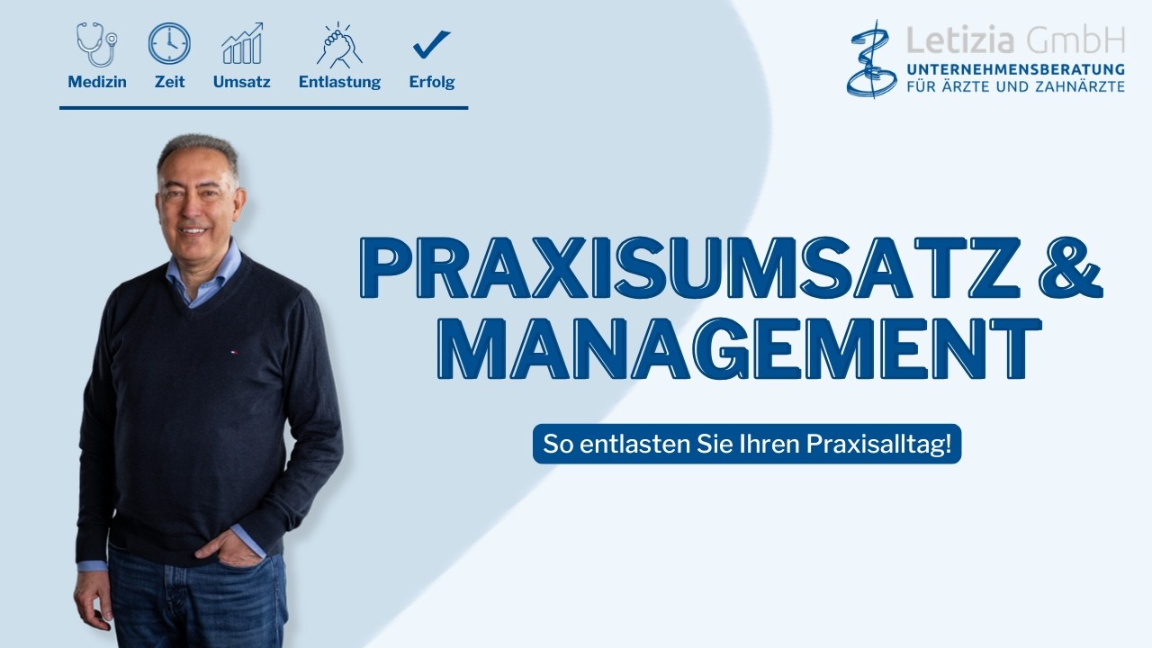 Letizia GmbH Praxisumsatz steigern