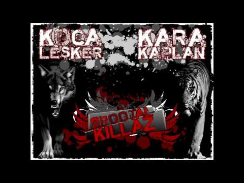 Kara Kaplan feat. Leşker Asakir - Brootal Killaz