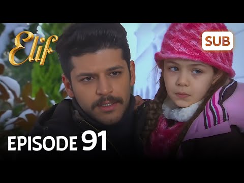 Elif 91. Bölüm | Elif Episode 91 (HD) English Subtitle