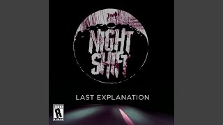 Nightshift - Last Explanation lyrics • Hardcore/Gabber
