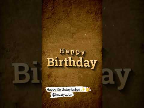 happy Birthday babai