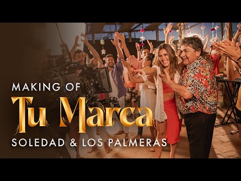 Making of “TU MARCA” | Soledad ft. Los Palmeras