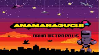 Anamanaguchi - Dawn Metropolis [2009] [Full Album]