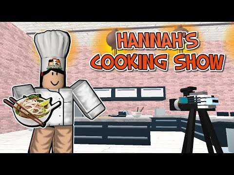 ROBLOX | HANNAH'S COOKING SHOW - HOW TO MAKE PHỞ (NOODLE SOUP)
