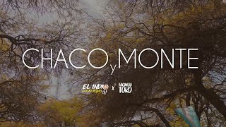 El Indio Lucio Rojas, Facundo Toro - Chaco y Monte (Video Oficial)
