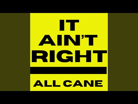It Ain't Right